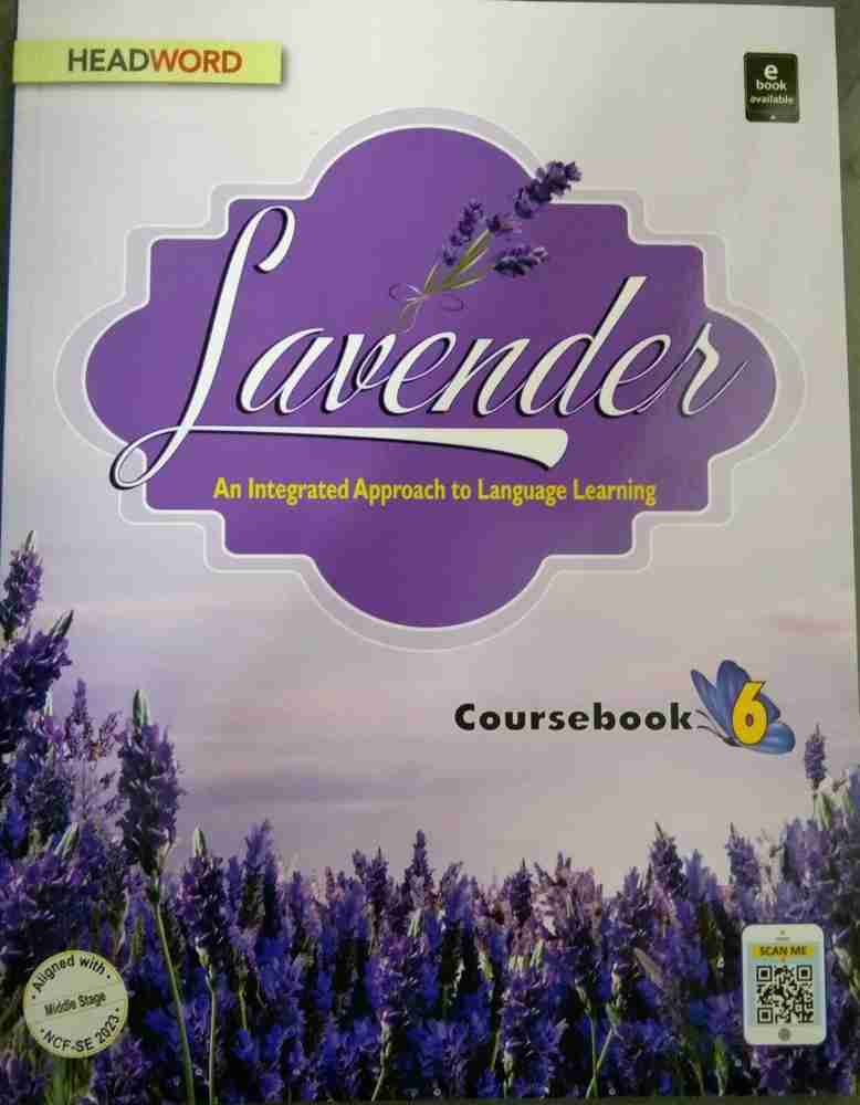 Headword Lavender Coursebook For Class 6: Buy Headword Lavender Coursebook  For Class 6 by DR SUGANTHI MEDASANI at Low Price in India | Flipkart.com