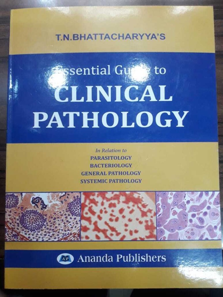 Essential Guide To Clinical Pathology In Relation To Parasitology