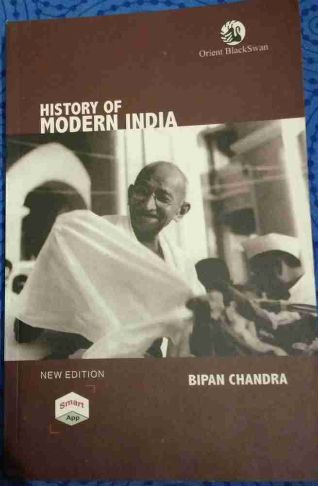 History Of Modern India Bipan Chandra Buy History Of Modern India Bipan Chandra by Bipan Chandra at Low Price in India Flipkart