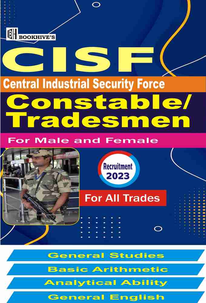 CISF Constable/ Tradesmen Recruitment 2022-2023(Male &amp; Female 