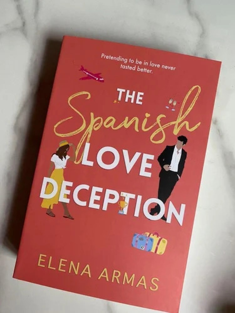 The Spanish Love Deception, Book by Elena Armas, Official Publisher Page