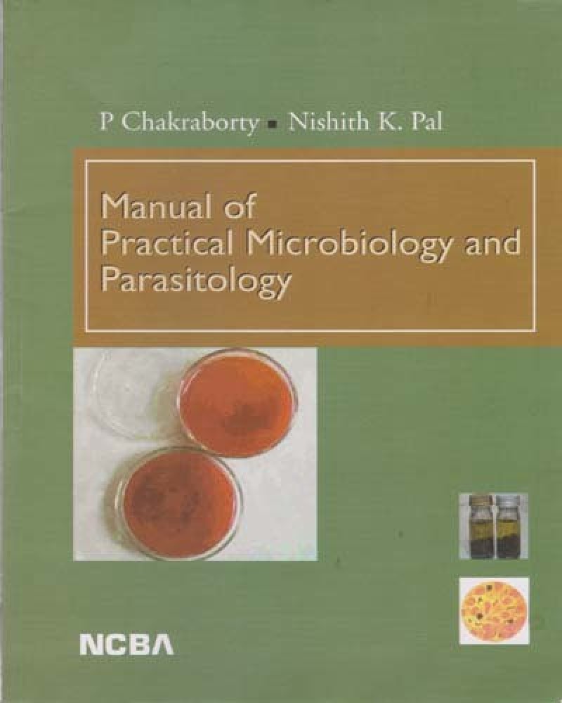 Manual Of Practical Microbiology And Parasitology By P 