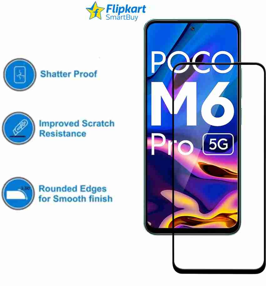 Flipkart SmartBuy Edge To Edge Tempered Glass for POCO M6 Pro 5G, Poco M6  Pro 5G - Flipkart SmartBuy 