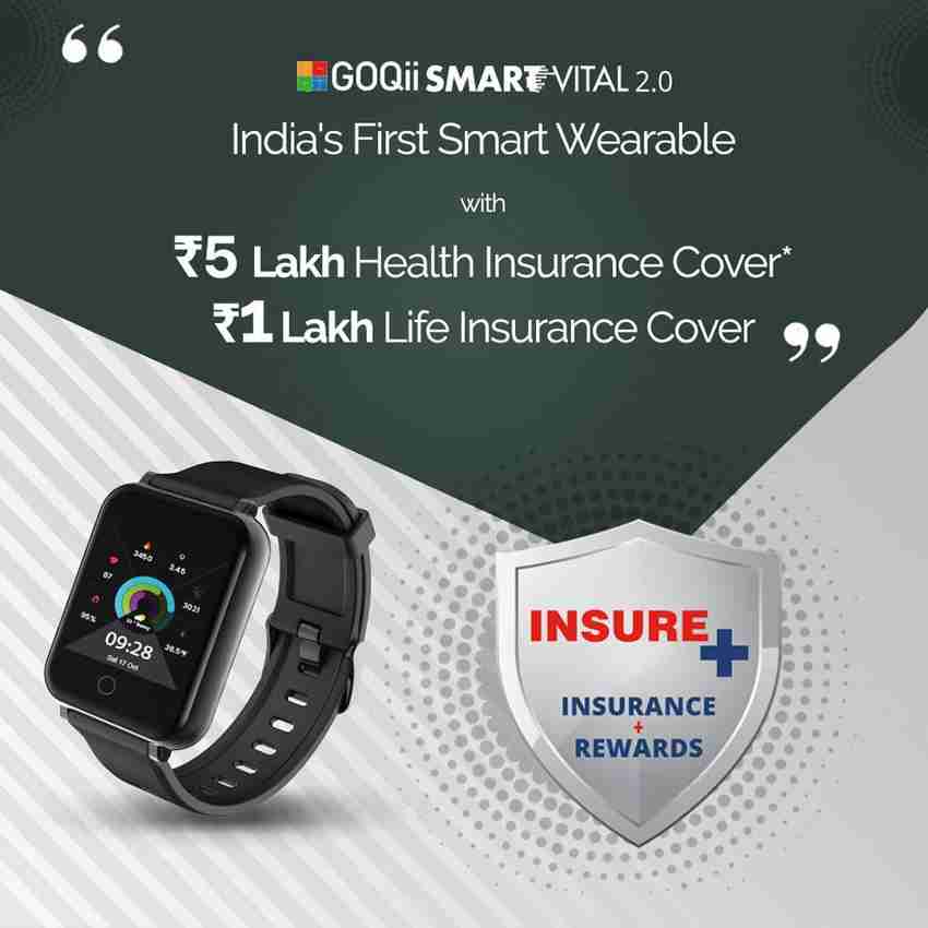 GOQii Smart VItal 2.0 HD display 5 lakhs Health 1 lakh Life Insurance Smartwatch Price in India Buy GOQii Smart VItal 2.0 HD display 5 lakhs Health 1 lakh