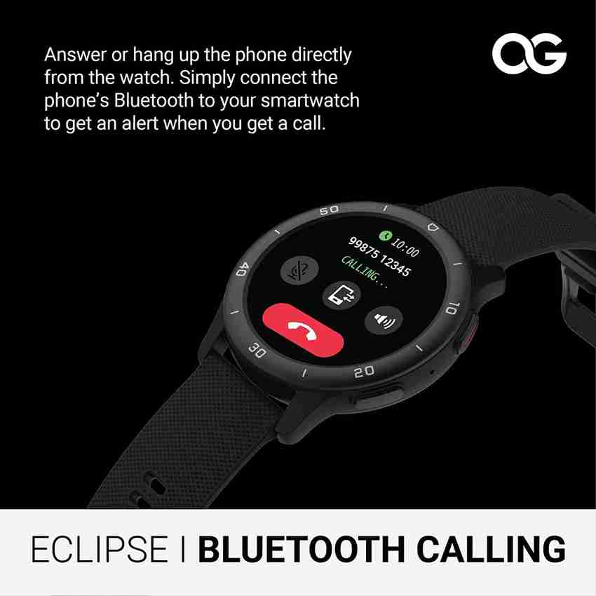 OG Eclipse Smart Watch BT Calling 24 7 Spo2 Monitoring Onyx