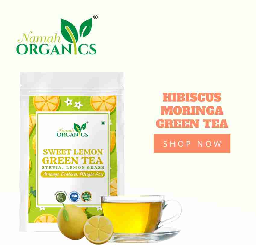 Namah Organics Sweet Lemon Grass Green Tea for Weight Loss Boost Immunity Lemon Green Tea Vacuum Pack Price in India Buy Namah Organics Sweet Lemon Grass Green Tea for Weight