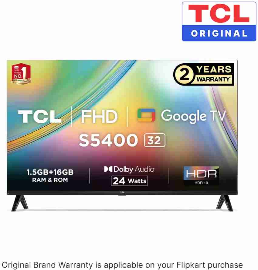 TCL 80.04 cm (32 inch) Full HD LED Smart Google TV with TCL 80.04 cm (32 inch) Full HD LED Smart Google TV with