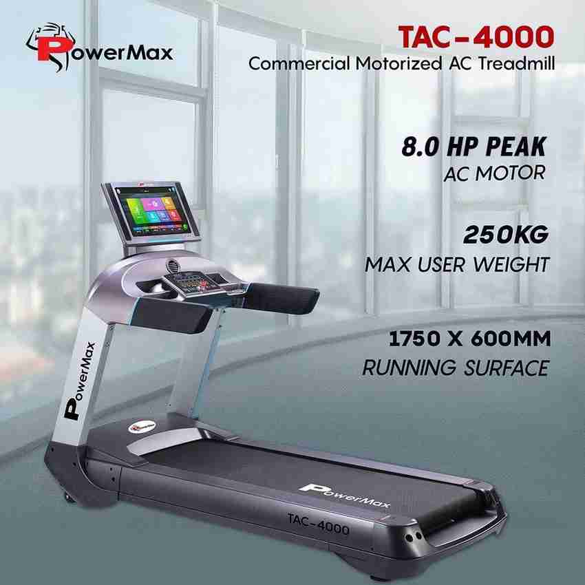 Powermax Fitness TAC 4000 Commercial Motorized AC Treadmill Treadmill Buy Powermax Fitness TAC 4000 Commercial Motorized AC Treadmill Treadmill Online at Best Prices in India Sports Fitness Flipkart.c...