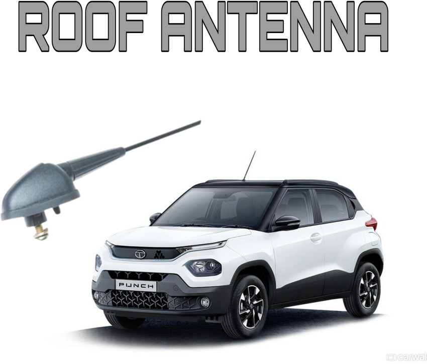 ONCAR Roof Antenna..Fm/Radio Signal Receiving Antenna Best of ( TATA PUNCH  ) 2022 Whip Vehicle Antenna Price in India - Buy ONCAR Roof  Antenna..Fm/Radio Signal Receiving Antenna Best of ( TATA PUNCH )