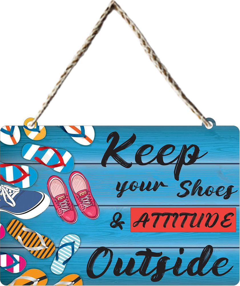 The Shine Store Keep Your Shoes Outside Wall Hanging Board Plaque