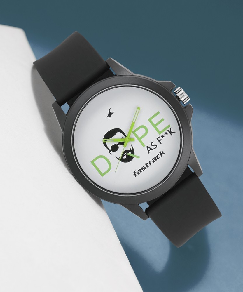 Fastrack 2025 dope watch