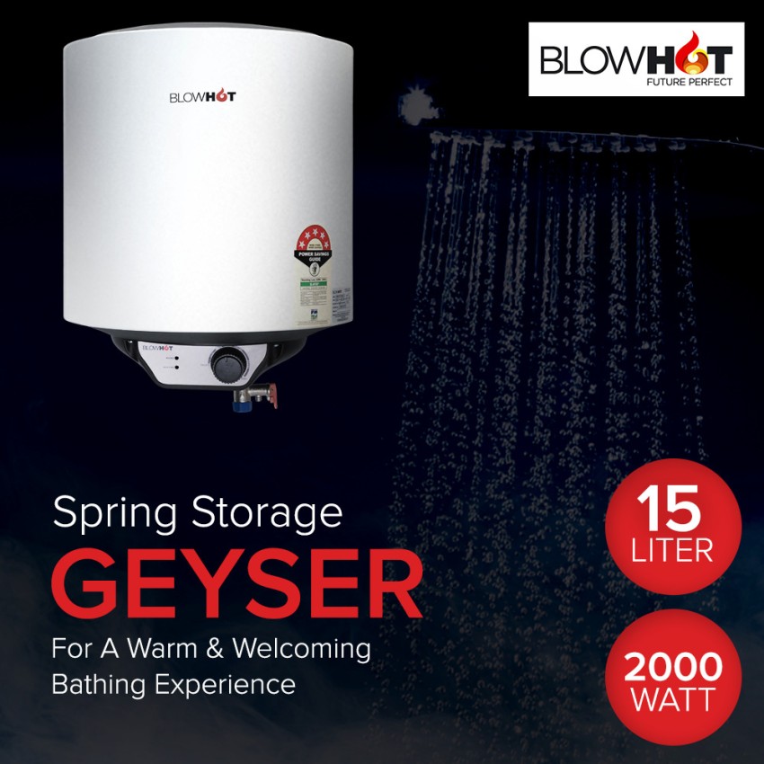 Blowhot 15 L Storage Water Geyser (Spring BEE 5 Star Rating Metallic Body  Copper Heating Element With Installation, White) Price in India - Buy  Blowhot 15 L Storage Water Geyser (Spring BEE