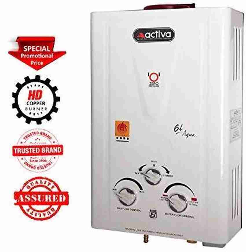ACTIVA 6 L Gas Water Geyser (AQUA LPG GAS GEYSER, White) Price in India -  Buy ACTIVA 6 L Gas Water Geyser (AQUA LPG GAS GEYSER, White) online at  Flipkart.com