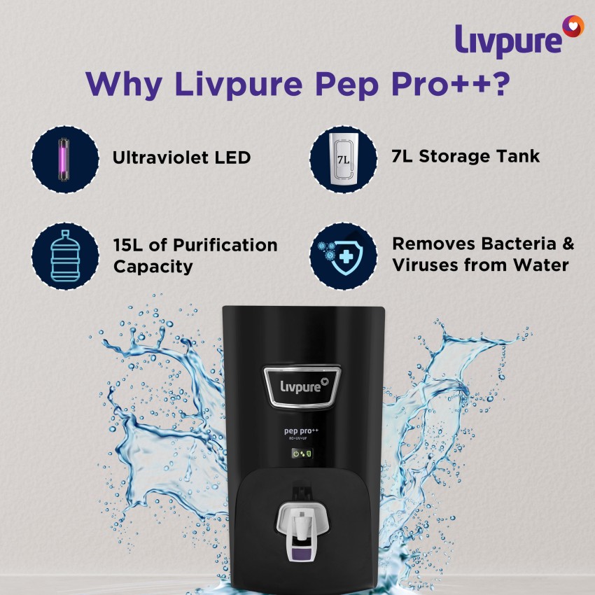 LIVPURE LIV PEP PRO PLUS BLACK 7 L RO UV UF Water Purifier Suitable for all Borewell Tanker Municipality Water LIVPURE Flipkart