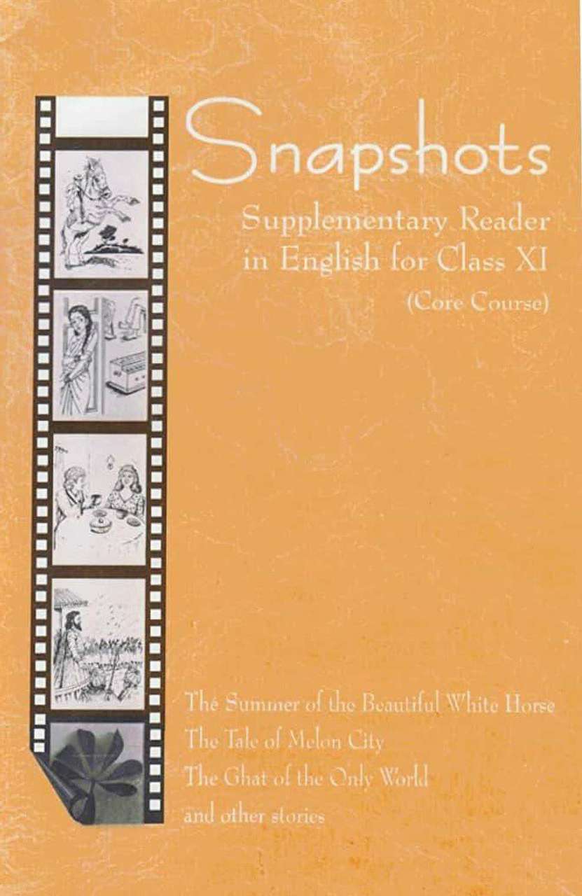 English Ncert Class 11, English Textbook Class 11, Hornbill & Snapshot ...