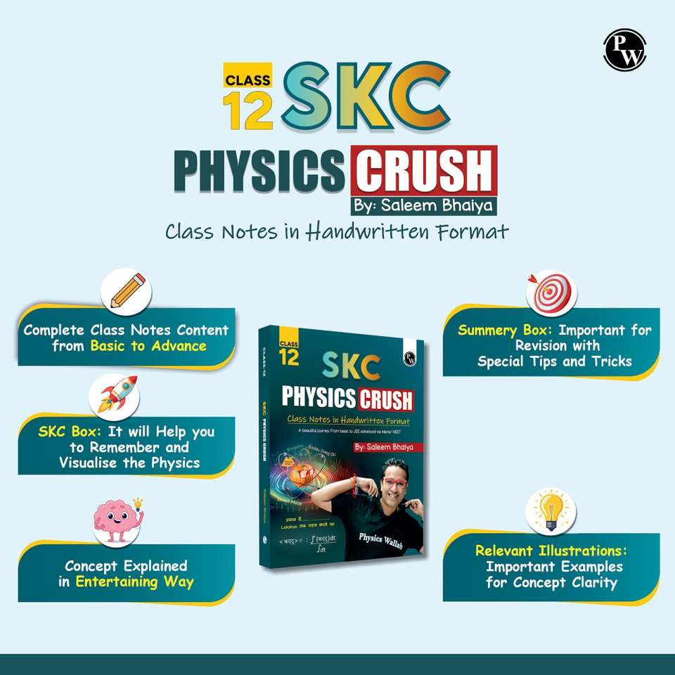 Pw Handwriting Notes.pdf PW SKC Physics Crush Class 12 Handwritten Format Notes By Saleem Sir ...