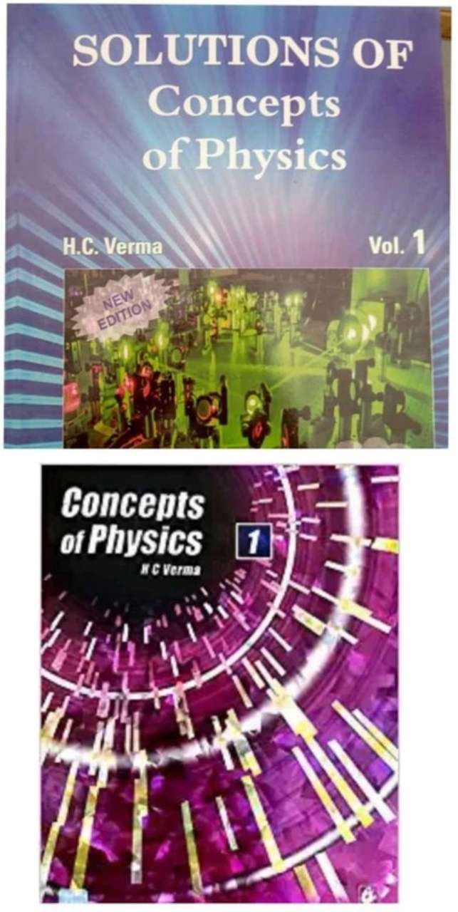 H C Verma Concepts Of Physics VOL - 1 Class-11 And Solutions To ...