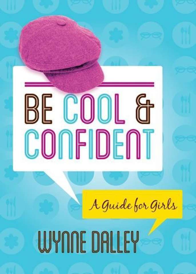 Select Stop Llc Be Cool & Confident: A Guide for Girls: Buy Be Cool & Confident: A ...
