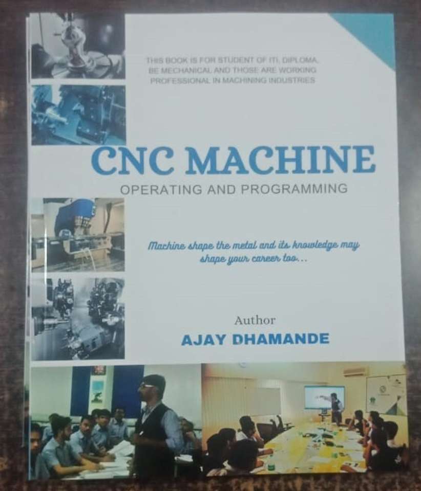 CNC MACHINE (Operating and Programming) - book of machining technology ...