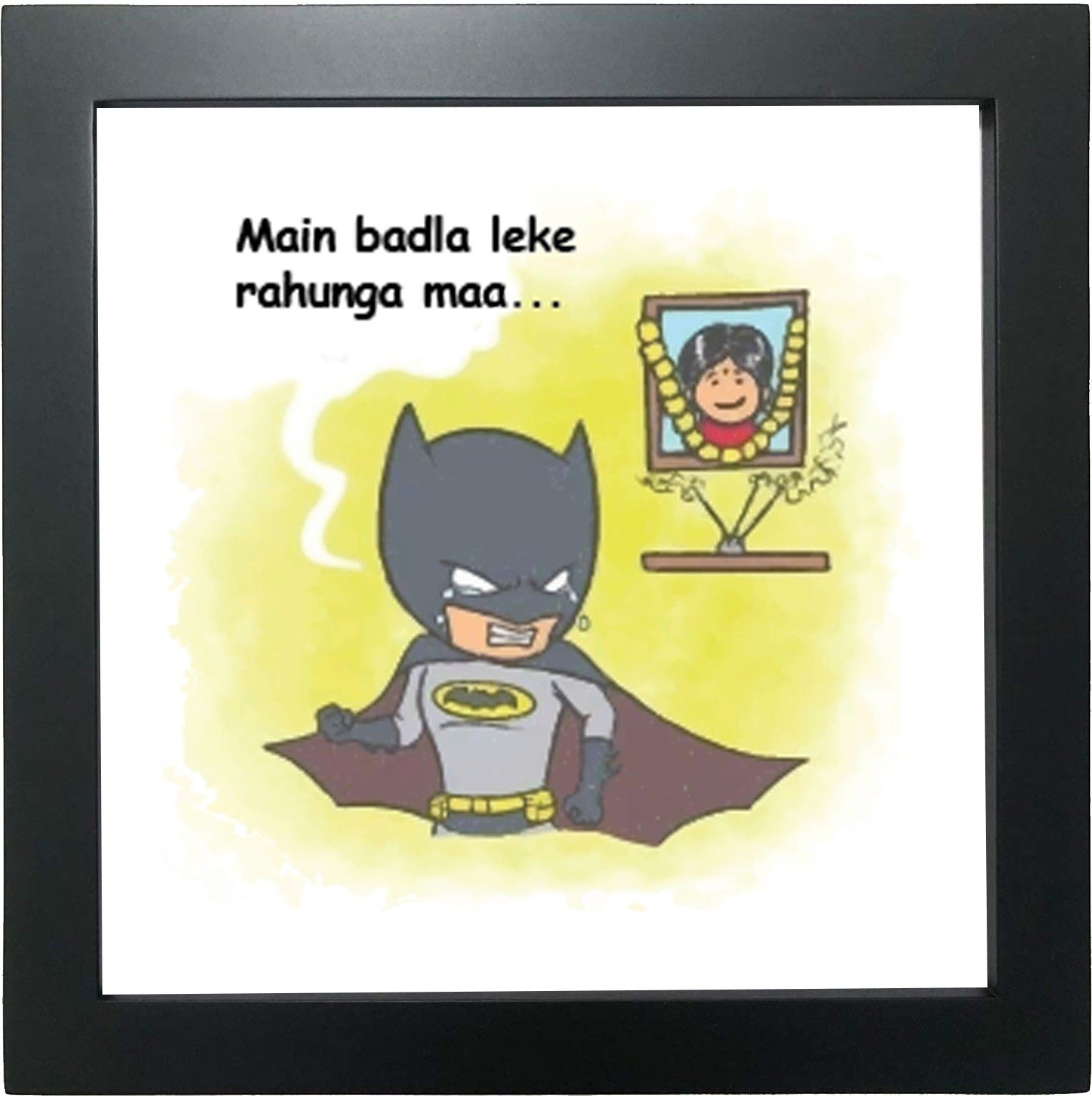 Superhero Mother's Day Table Frame - Badla Leke Rahunga - Ideal Gift for Mother 6.5 inch Poster-image-45
