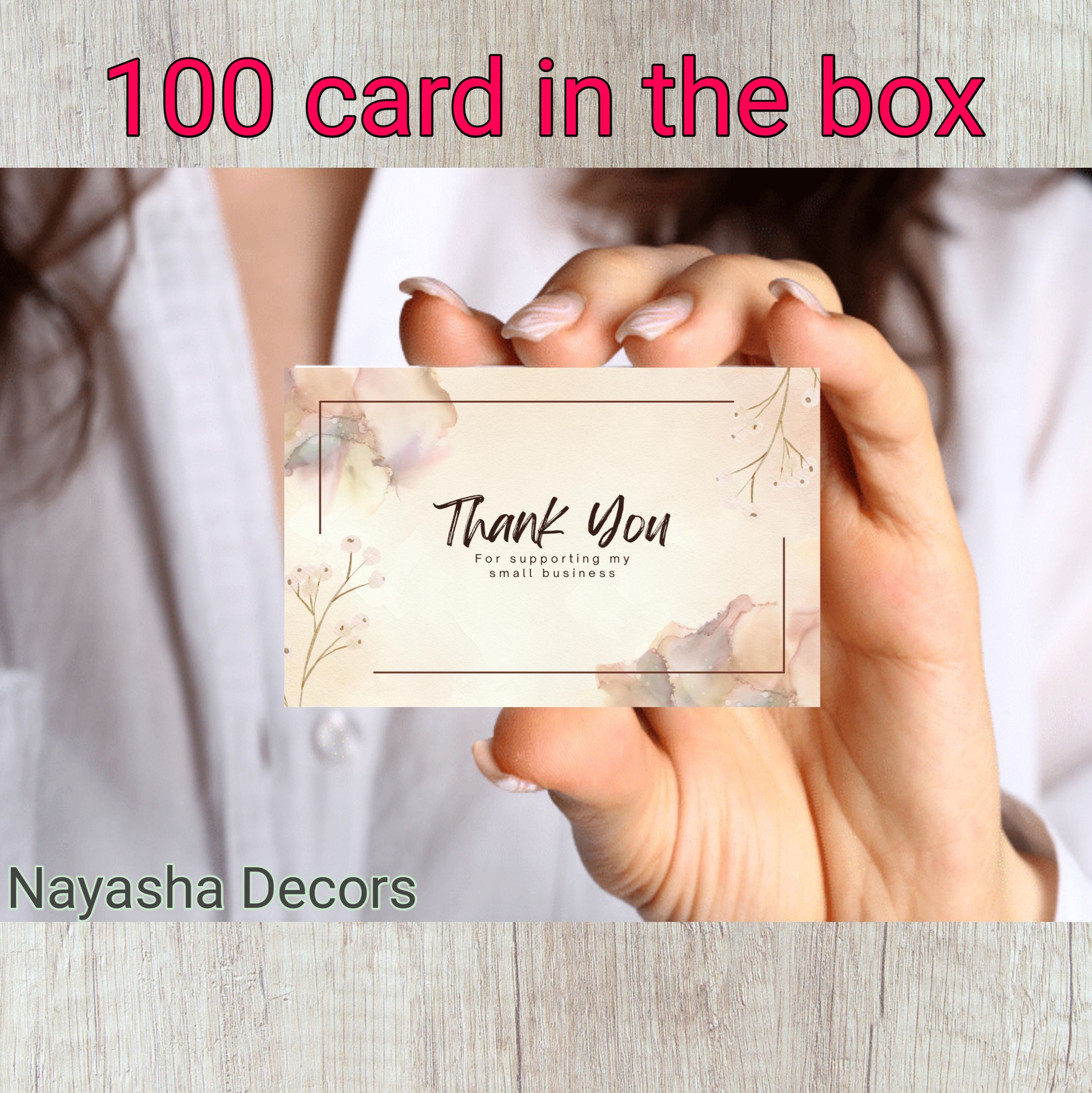 (PACK OF 100) NAYASHA DECORS THANKYOU CARD FOR YOUR BUSINESS AND SHOP. Business Card