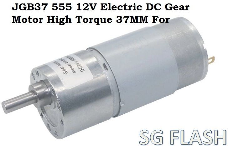 sg flash JGB37 555 12V Electric DC Gear Motor High Torque 37MM For Robot Motor Control Electronic Hobby Kit-picture-40