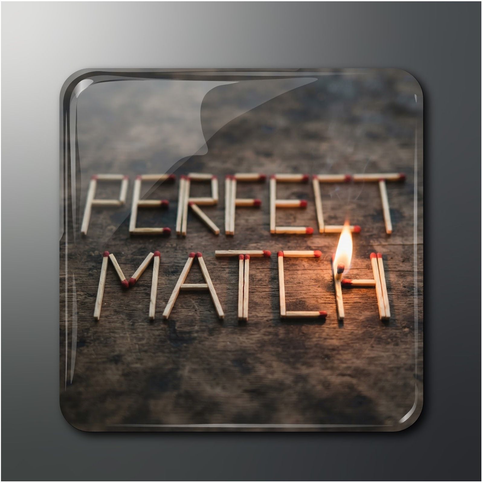 "PERFECT MATCH" 2x2 inch Glossy Magnet (Pack of 1) Fridge Magnet Pack of 1-image-1