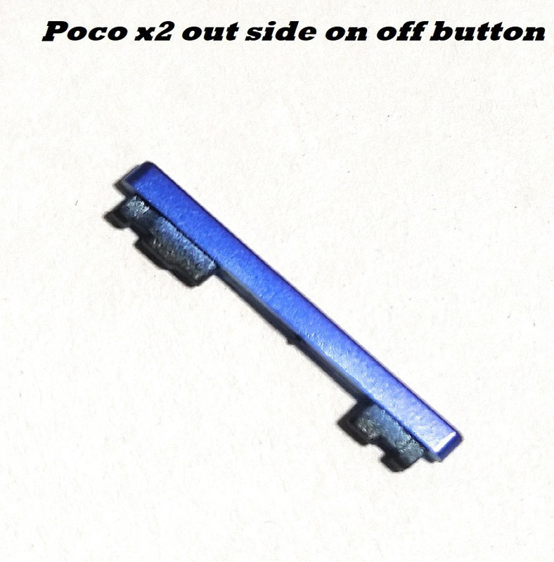 WowMax OUT SIDE ON OFF /POWER KEY BUTTON FOR POCO X2 XIOMI POCO X2 Power ON/OFF Button image 1