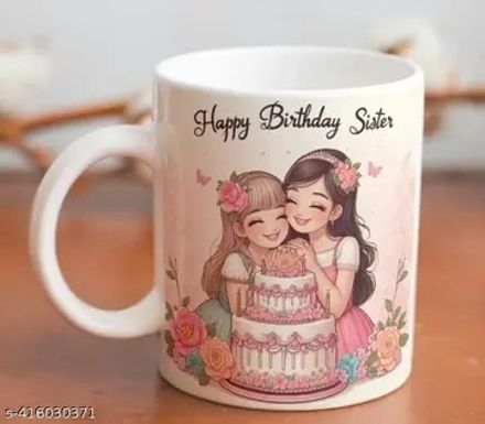 manorath Happy Birthday Sister White Printed Ceramic Coffee mug Ceramic Coffee Mug-picture-24