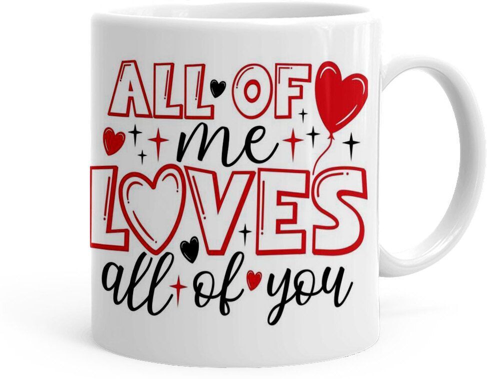 All Of Me Loves All Of You Quote Printed Gift Set(P24-806) Ceramic Coffee Mug-image-40