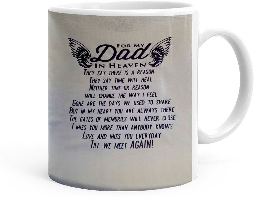 For My Dad In Heaven Theme (ks-Dad-day-183P) Ceramic Coffee Mug-image-9