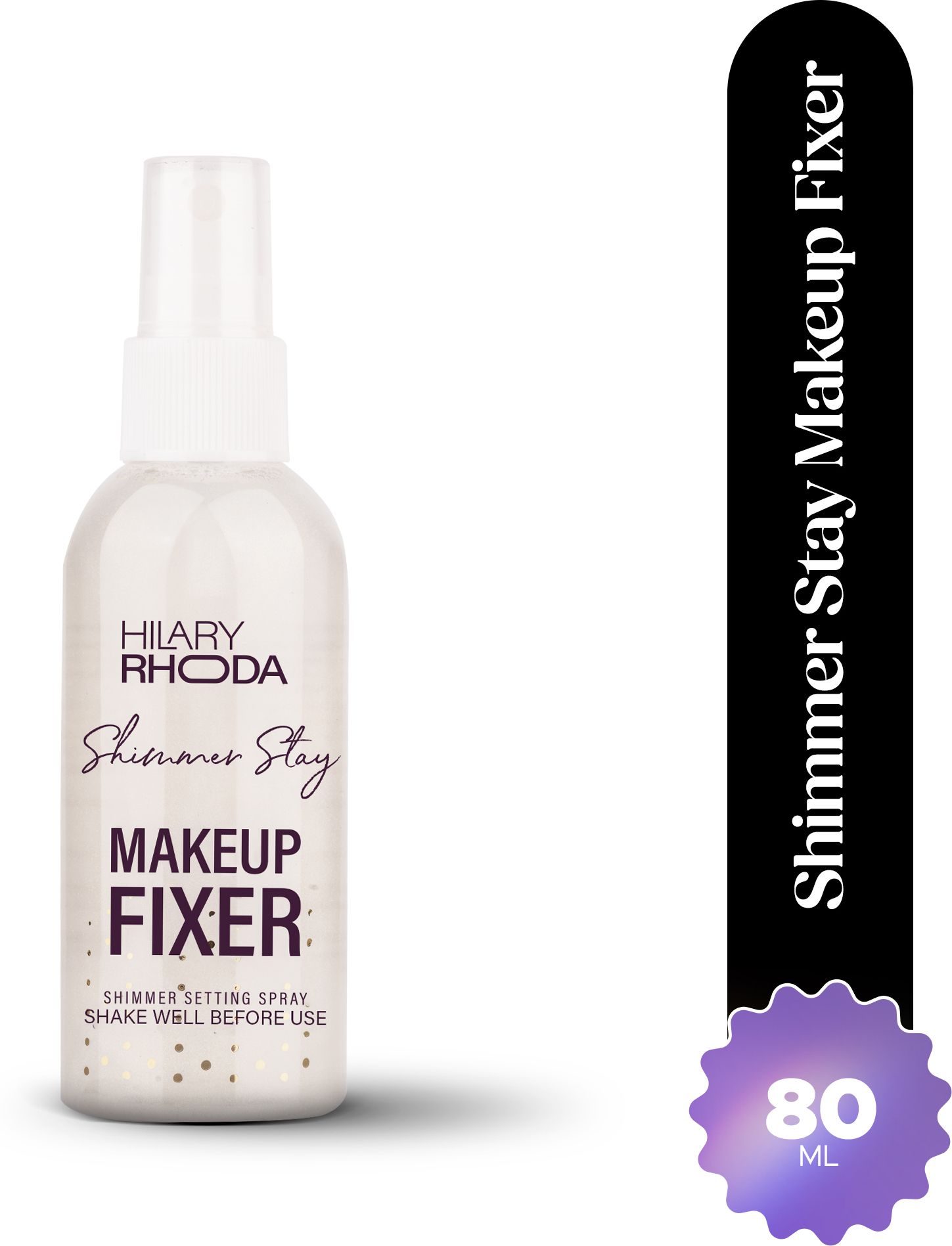 hilary rhoda Shimmer Stay Makeup Fixer | Infused with Aloe Vera | Cruelty-Free & Vegan | Primer - 80 ml-picture-24