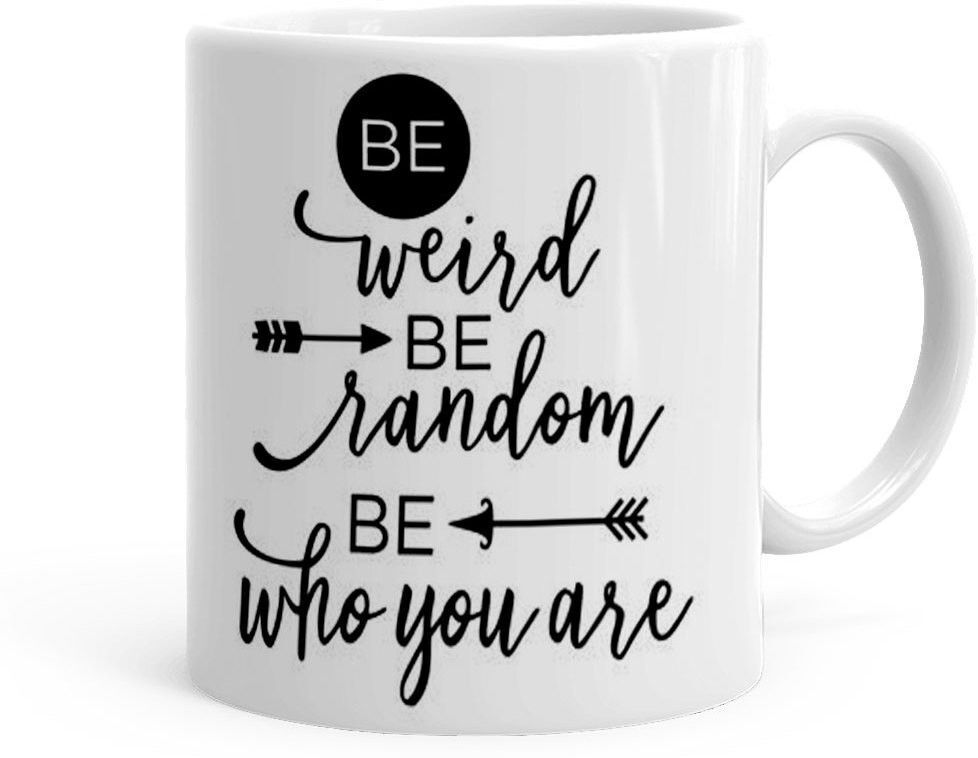 Be Weired Be Random Theme(kg-jan-08177P) Ceramic Coffee Mug-image-31